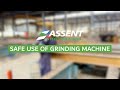 Safe Use of Grinding Machine | Power Tools | ASSENT STEEL