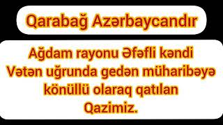 AGDAM RAYONUNUN ƏFƏTLİ KƏNDNİN QAZİSİ HEYDAROV ARAZ GULAGA OGLU