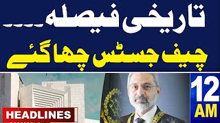 Samaa News Headlines 12 AM | Chief Justice Qazi Faiz In Action |  06 May 2024 | SAMAA TV