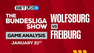 Wolfsburg vs Freiburg | Bundesliga Expert Predictions, Soccer Picks & Best Bets