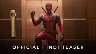 Deadpool & Wolverine | Official Hindi Teaser | In Cinemas July 26