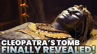 Terrifying Discovery In The Lost Tomb Of Cleopatra