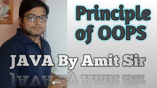JAVA By Amit Sir || Object oriented Concept