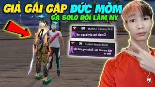 [FREE FIRE] GIẢ GÁI VÀO HUẤN LUYỆN BẤT NGỜ GẶP ĐỨC MÕM KHOE SKIN SÚNG LV7 GẠ SOLO THUA LÀM NGƯỜI YÊU