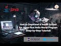 🔥 How to Download & Install Eclipse for Java + Run Hello World Program (Step-by-Step Tutorial)