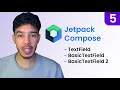 TextField & BasicTextField & BasicTextField2 - Jetpack Compose #5