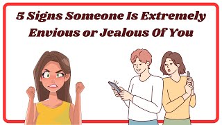 5 Signs Someone Is Extremely Envious or Jealous Of You - Signs You Can't Trust Someone