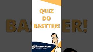 QUIZ DO BASTTER Nº 3 #Shorts