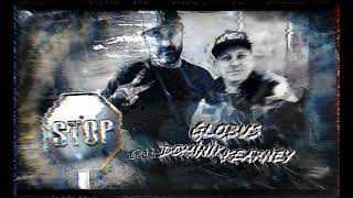 Globus feat. Dominik Kearney - STOP Prod. RGBW