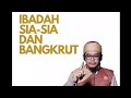 Ibadah Sia-Sia Dan Bangkrut | Ssdg Surabaya Raya | Wani!!