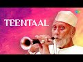 Teentaal | Shennai Ki Shaandaar Dhun | Ustad Bismillah Khan | Hindustani Classical Music