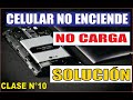 Celular no Carga/no Prende -Curso de Reparación de Celulares #10