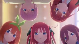 Quintessential Quintuplets Movie Ending Full AMV [Arigato no Hana]