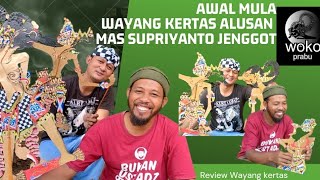 AWAL MULA IDE WAYANG KERTAS ALUSAN MAS @supriyantojenggot2976. REVIEW WAYANG KERTAS UPDATE TERBARU