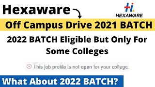 Hexaware Off-Campus Drive 2021 BATCH | College Not Eligible -2022 BATCH | How to Apply | Must watch