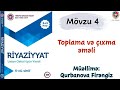 Türkiyə Dəyanət Vəqfi / Riyaziyyat / Mövzu 4 / Toplama və çıxma əməli / 4-cü sinif