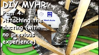 4. DIY MVHR: Attaching the ducting to the MVHR unit and turning it on for the first time - success!!