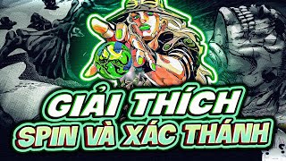 JOJO'S BIZZARE ADVENTURE | SPIN & XÁC THÁNH LÀ GÌ? PHẢI XEM VIDEO NÀY NẾU MUỐN HIỂU STEEL BALL RUN