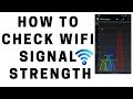 How to Check WiFi Signal Strength