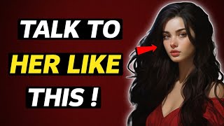 How High Value Men Talk To Women ( She Will Love You )