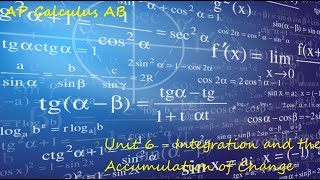 AP Calculus AB - Integration and the Accumulation of Change