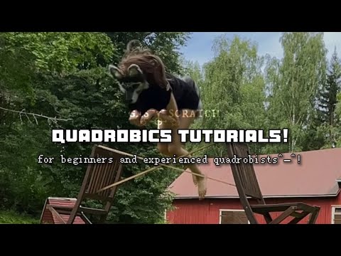 Quadrobics Tutorials For Beginners And Experienced Quadrobists Youtube