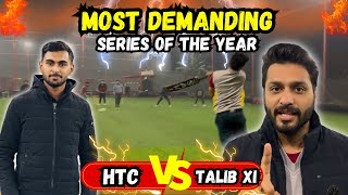 Most demanding series of the year 🏏🔥 | Talib XI Vs HTC 🏏