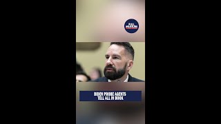 Biden Probe Agents Tell All In Book