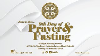 Day 9 of Prayer and Fasting | 21st January 2025