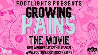 Footlights Presents: Growing Pains