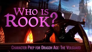 Who is Your Rook? Shadow Dragons Lore and Roleplay for Dragon Age: The Veilguard