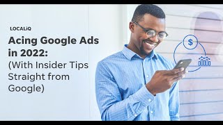 Acing Google Ads in 2022 (With Insider Tips Straight from Google)
