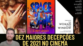 Dez maiores decepções de 2021 no cinema