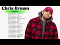 The Best Of Chris Brown - Chris Brown Greatest Hits Full Album 2020