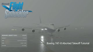 Microsoft Flight Simulator MSFS | Rejected Takeoff Bad Weather Tutorial | With Commentary