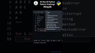 Day 28: Easy Reverse Alphabet Triangle Pattern in Python | 30 Days of Code