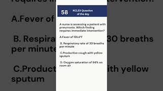 59 Nclex Question about Pneumonia