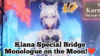 Our Kiana is Waving to us at the Moon❤️ Special Bridge Monologue Honkai Impact 3