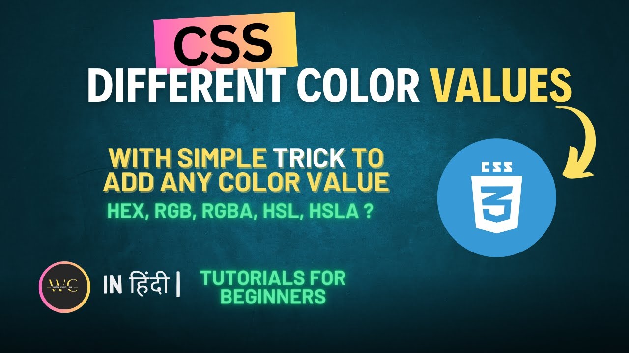 CSS Color Property | HEX , RGB, RGBA, HSL, HSLA Color Value | CSS ...