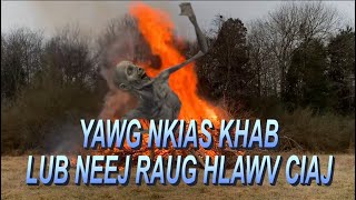 YAWG NKIAS KHAB LUB NEEJ UA RAUG HLAWV CIAJ # 1