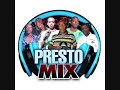 PRESTO MIX INTERNATIONAL SOUND RNB JUGGLING