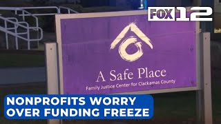 NW Oregon nonprofit organizations concerned about federal funding freeze