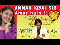 AMMAR IQBAL POETRY | Indian Reaction on Pakistani Poetry