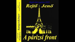 Rejtő Jenő -  A párizsi front (hangoskönyv)