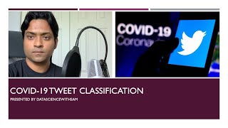 COVID-19 Tweet Classification