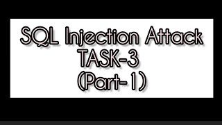 Task-3(Part-1)/ SQL Injection Attack Lab.