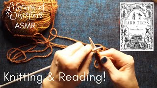 ASMR | Knitting and Whispered Storytime! - Hard Times by Charles Dickens & Candlelight