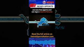 8 Detroit Lions Officially Become Free Agents