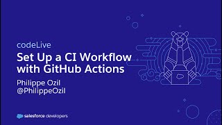 codeLive: Set Up a CI Workflow with GitHub Actions