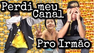 MEU IRMAO ROUBO MEU CANAL - TAG: Tente Não Rir